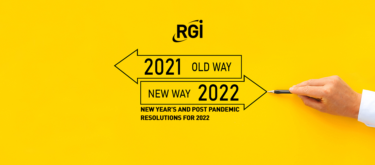 New Year’s – and post pandemic – resolutions for 2022